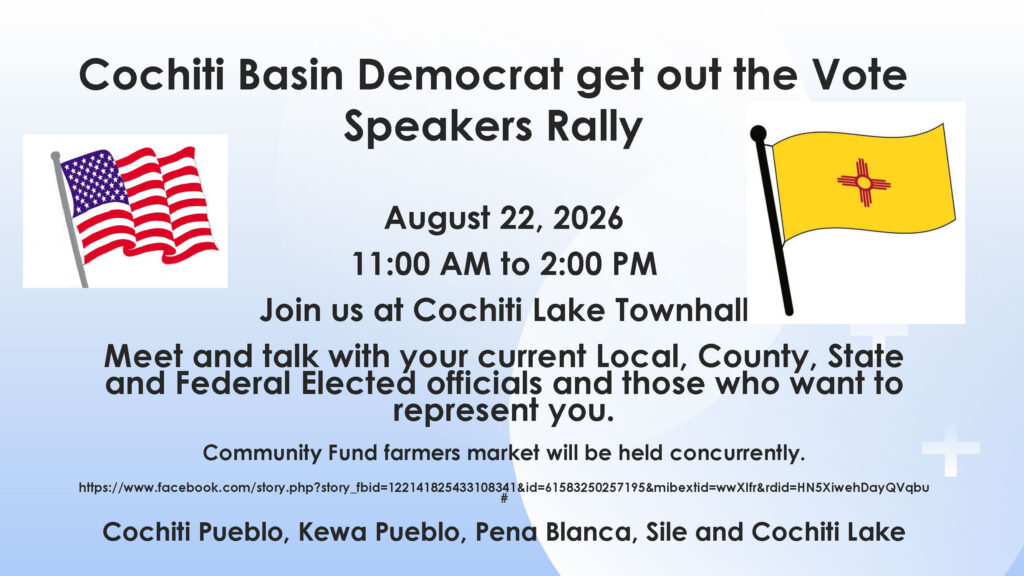 Cochiti Basin Democrats Get Out the Vote Rally and Meet and Greet